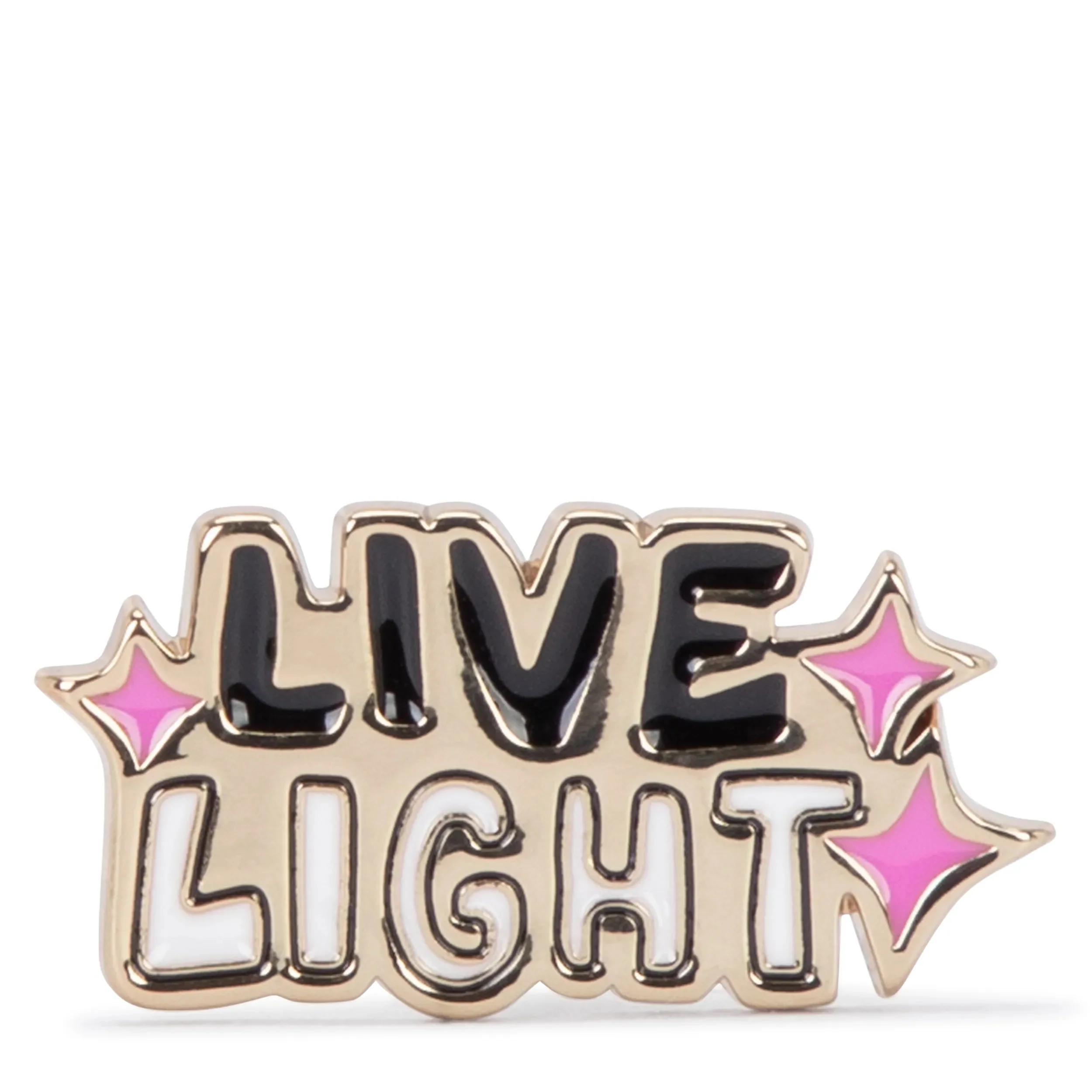 LIVE LIGHT FUN PIN