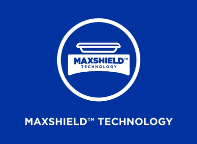 MaxShield™ Technology