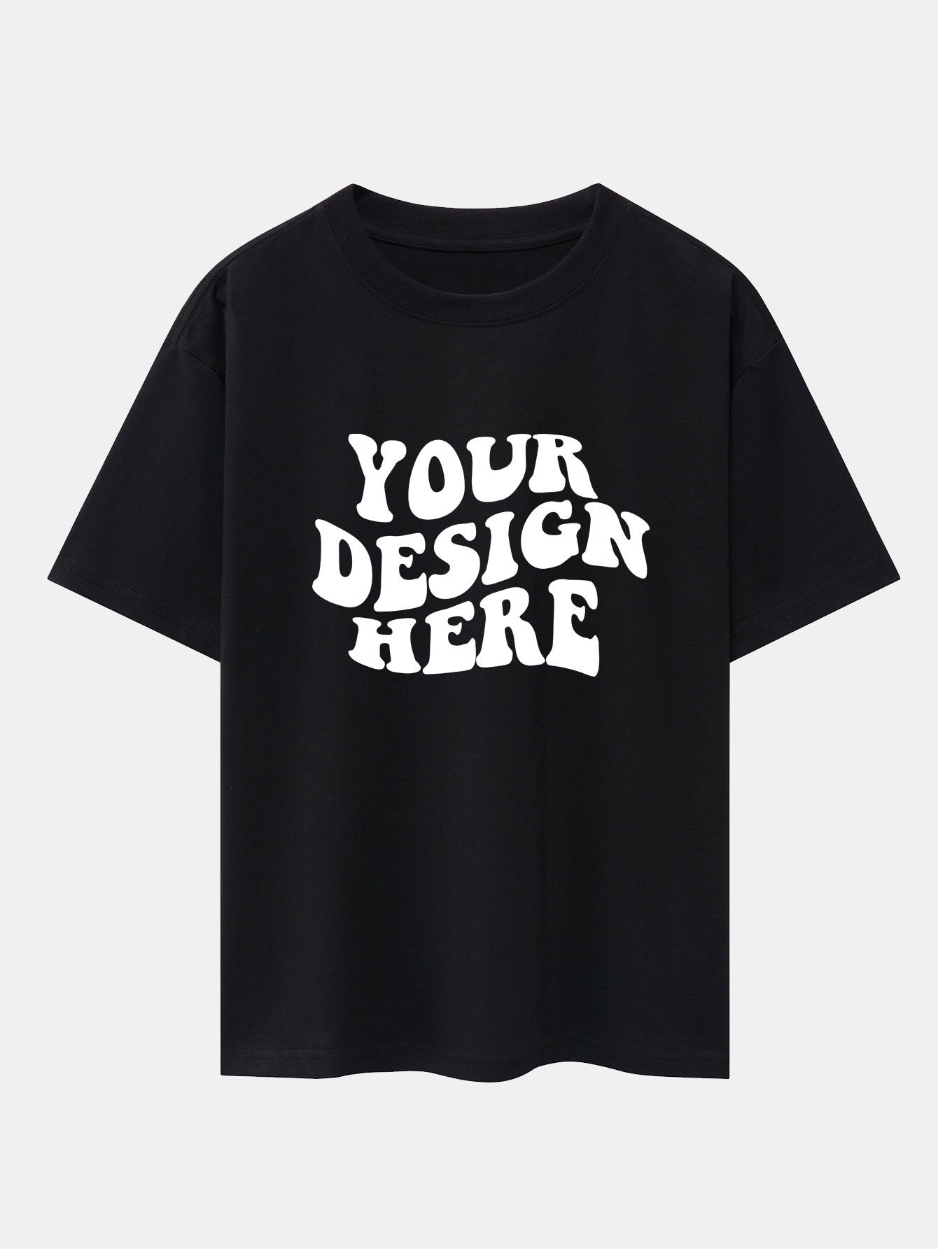 Your Design Here Print Drop Shoulder Oversize T-Shirt