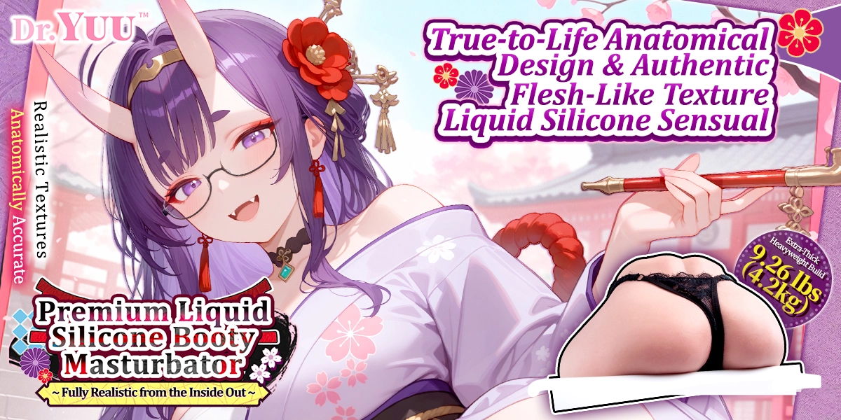 New arrival banner of the 9.26 lbs Dr.YUU Premium Liquid Silicone Booty Masturbator.